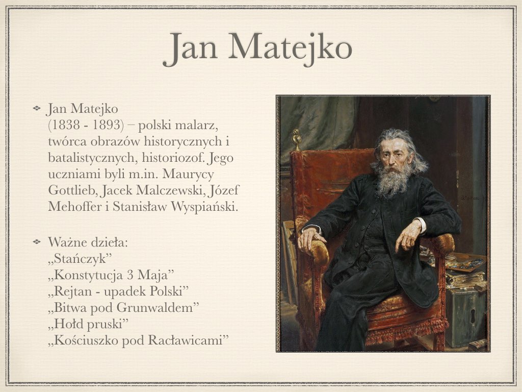 Pozytywizm - Jan Matejko