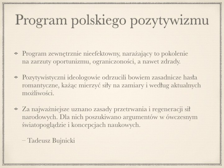 Pozytywizm – prezentacja – Język polski
