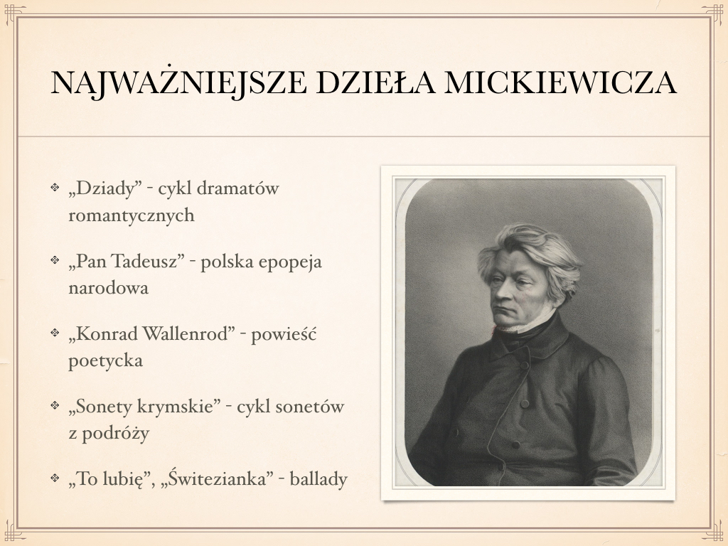 Najważniejsze dzieła Adama Mickiewicza