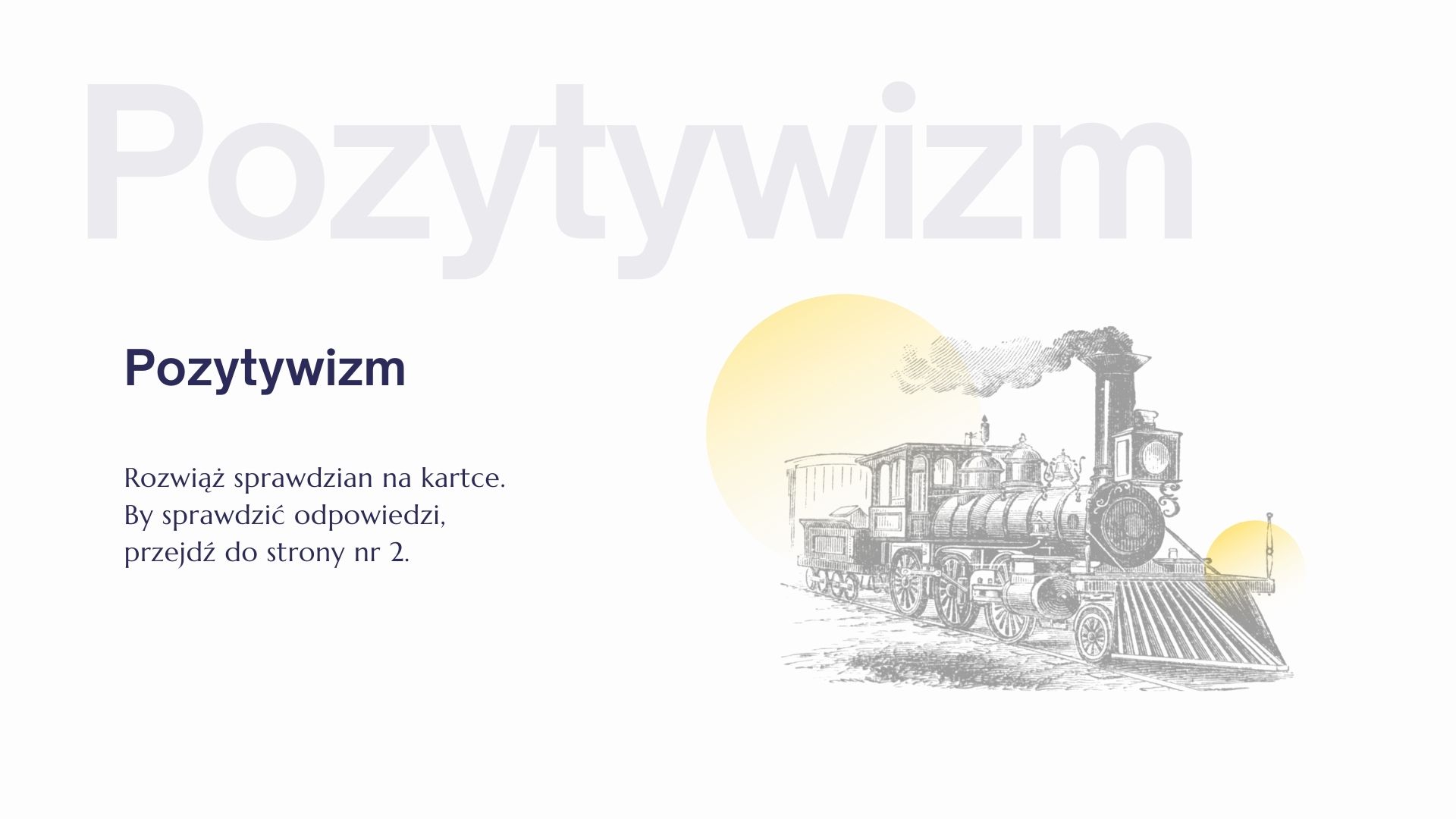 Pozytywizm – test – Język polski
