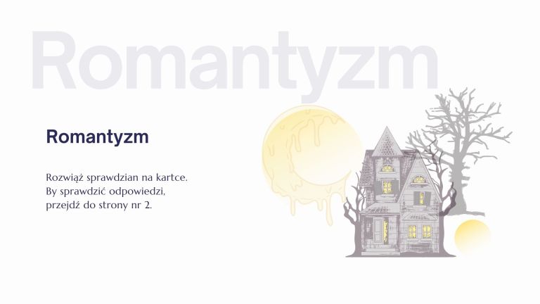 Romantyzm – test – Język polski